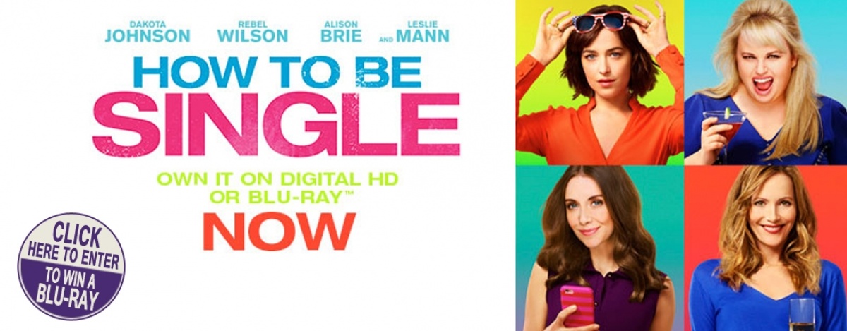 How To Be Single Blu-Ray Give Away