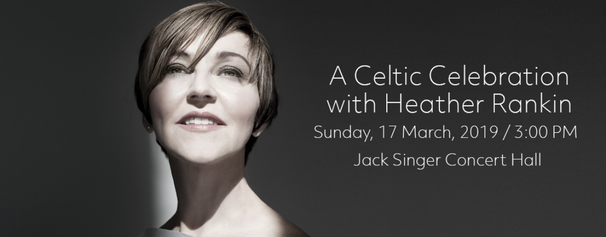 A Celtic Celebration with Heather Rankin